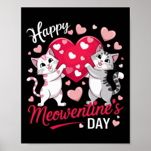 Affiche Joyeuse Meowentine Saint Valentin Drôle Mignon Amo