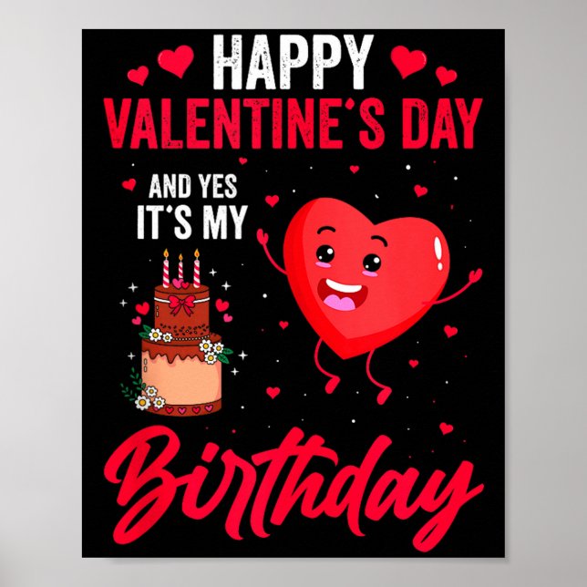 Affiche Joyeuse Saint-Valentin &amp; Oui C'est Mon Anniver (Devant)