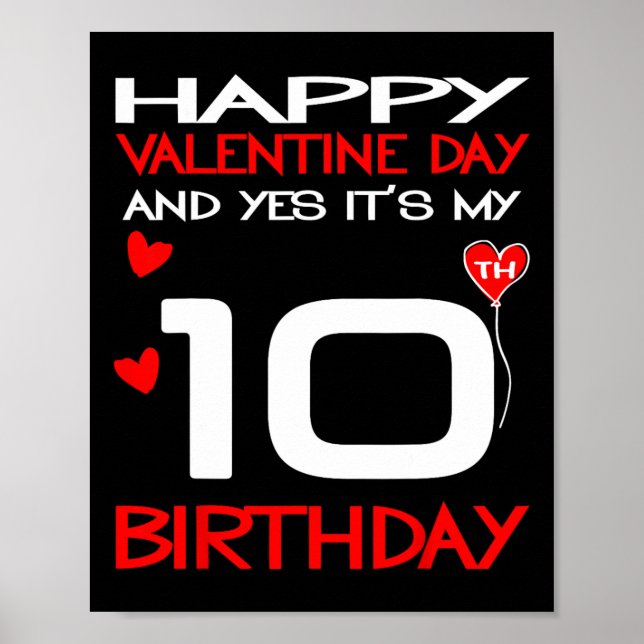 Affiche Joyeuse Saint-Valentin Et Oui C'est Mon 10ème Anni (Devant)