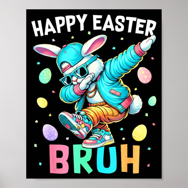 Affiche Joyeuses Pâques Bruh Lapin Dab Lapin Danse Garçons (Devant)