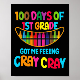Affiche Joyeux 100 Jours De 1Ème Année M'A Fait Sentir Cra