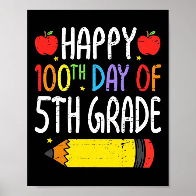 Affiche Joyeux 100e Jour De 5e Année Étudiants Enseignants (Devant)