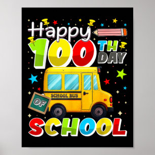 Affiche Joyeux 100E Jour De Conducteur De Bus Scolaire 100