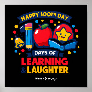 Affiche Joyeux 100e jour d'école Apprentissage et Rires