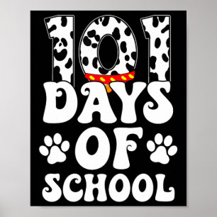 Affiche Joyeux 101 Jours École mignonne Amoureux des chien