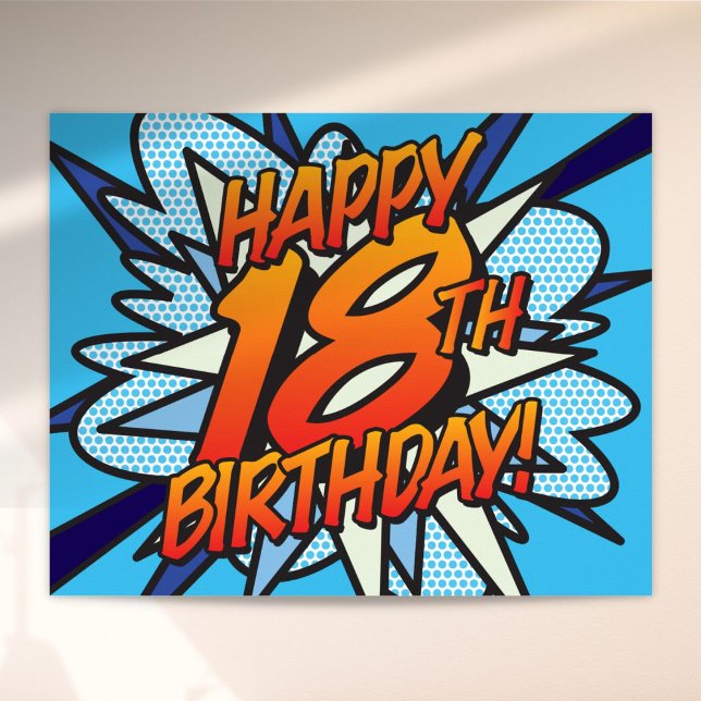 Affiche Joyeux 18e ANNIVERSAIRE Bande dessinée Pop Art ble (HAPPY 18TH BIRTHDAY Comic Book Pop Art blue Poster)