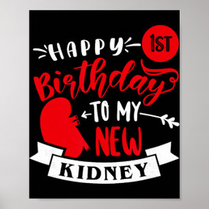 Affiche Joyeux 1er Anniversaire à Mon Nouveau Rein, Transp