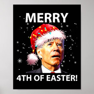 Affiche Joyeux 4 ème de Pâques Fun Joe Biden Noël laid