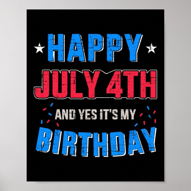 Affiche Joyeux 4 juillet et c'est mon anniversaire pour l' (Devant)
