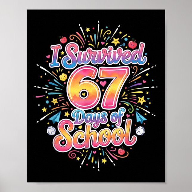 Affiche Joyeux 67 Jours D'école Meme100e Jour D'école Ti (Devant)