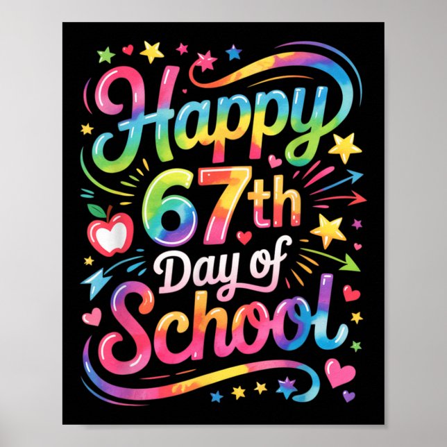 Affiche Joyeux 67 Jours D'école Meme100e Jour D'école Ti (Devant)