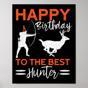 Affiche Joyeux Anniversaire Au Meilleur Chasseur Fun Deer