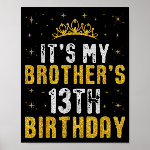 Affiche Joyeux C'est l'anniversaire de mes frères 13 ans 2