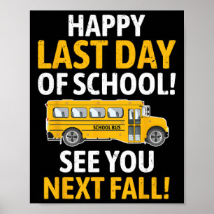 Affiche Joyeux Dernier De Jour De L'École Dernier De Jour 