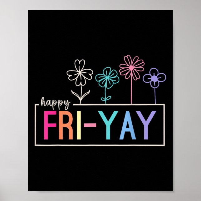 Affiche Joyeux Enseignant Vendredi Fri-yay Funny Weekend E (Devant)