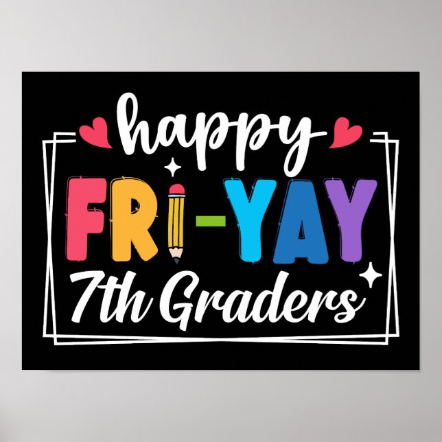Affiche Joyeux Fri-Yay 7e Graders Vendredi Étudiant enseig (Devant)