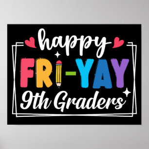 Affiche Joyeux Fri-Yay 9e Graders Neuvième Grade Vendredi