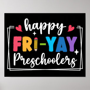 Affiche Joyeux Fri-Yay préscolaire Funny Enseignant étudia
