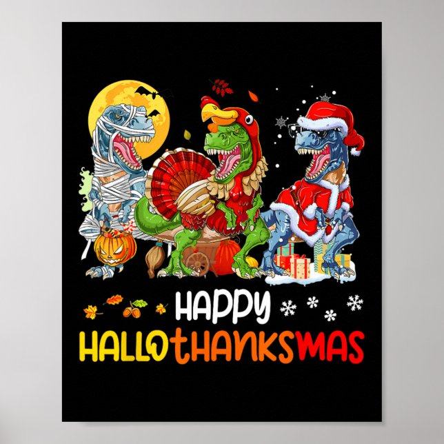 Affiche Joyeux Hallothanksmas Thanksgiving Dinosaur T Rex  (Devant)