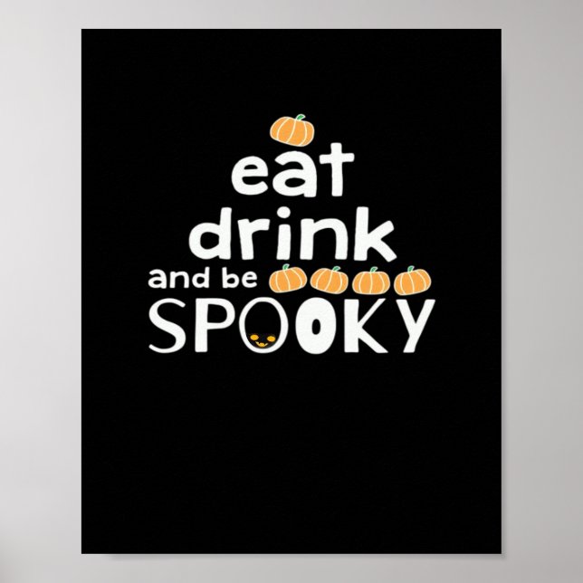 Affiche Joyeux Halloween Manger Boire Et Être Effrayant Te (Devant)
