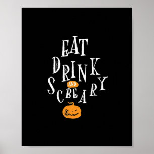 Affiche Joyeux Halloween Mangez Buvez Et Soyez Effrayant T