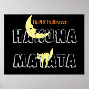 Affiche Joyeux Halloween tour ou de traiter et Hakuna Mata