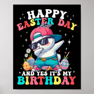 Affiche Joyeux jour de Pâques et oui c'est mon anniversair