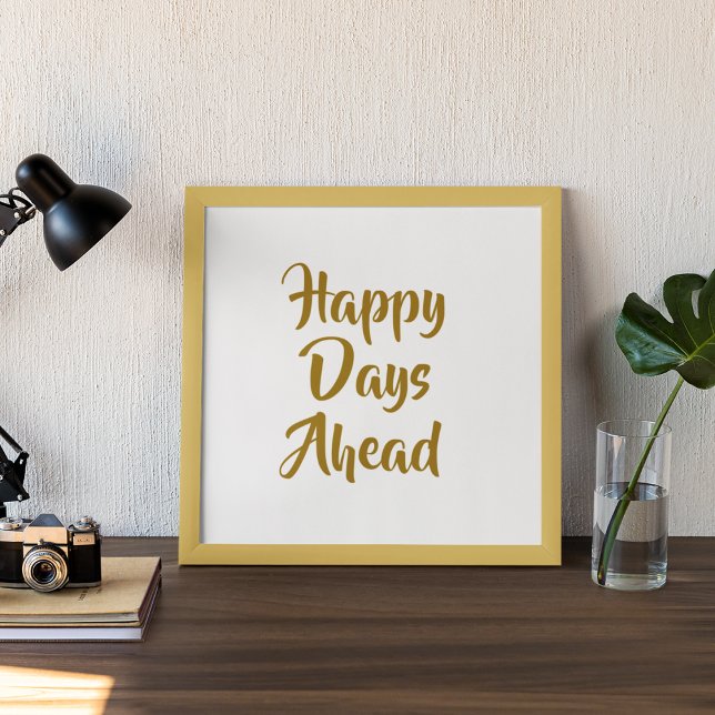 Affiche Joyeux Jours à venir (Happy Days Ahead)