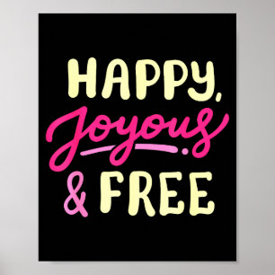 Affiche Joyeux Joyeux Et Libre Vie Sobre Sobriété Annivers