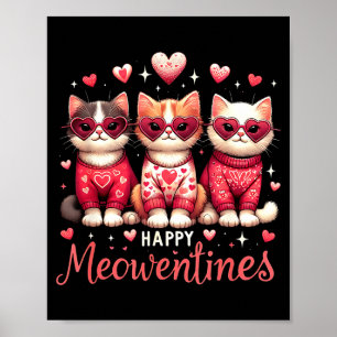 Affiche Joyeux Meowentines Drôle Mignon Saint Valentin Cha