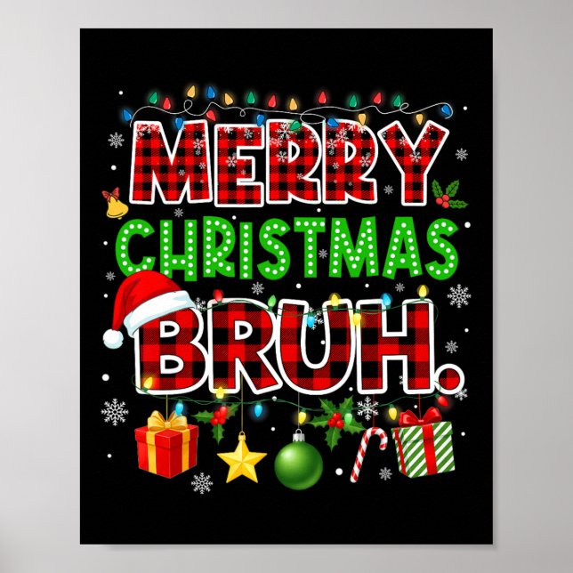 Affiche Joyeux Noël Bruh Funny Red Plaid Ados garçons Ki (Devant)