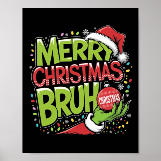 Affiche Joyeux Noël Bruh Green Hat Santa Hat Fam (Devant)