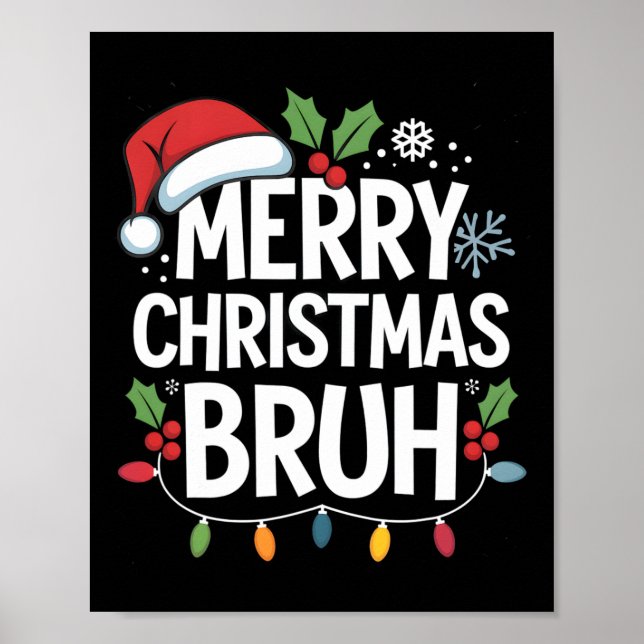 Affiche Joyeux Noël Bruh Joyeux Noël Famille de Noël Noël  (Devant)