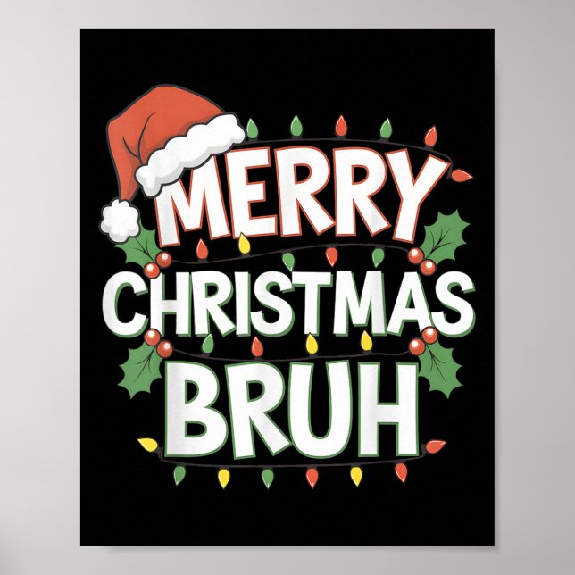 Affiche Joyeux Noël Bruh Joyeux Noël Famille de Noël Noël  (Devant)