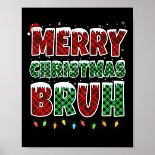Affiche Joyeux Noël Bruh Rouge Vert Rouge Plaqué Feux de N