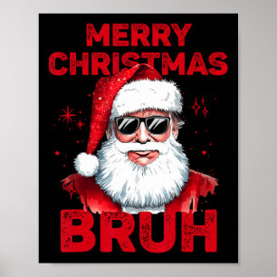 Affiche Joyeux Noël Bruh Trump Faire Noël Super Ag
