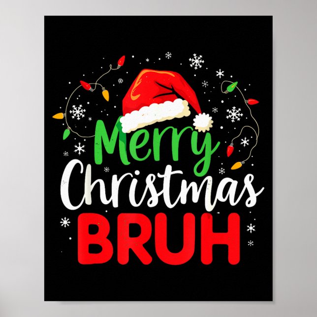 Affiche Joyeux Noël Frangin Mème de style festif hilarant  (Devant)
