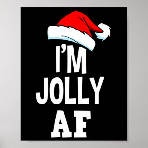 Affiche Joyeux Noël Je suis Jolly Af Tee mignon Père Noël