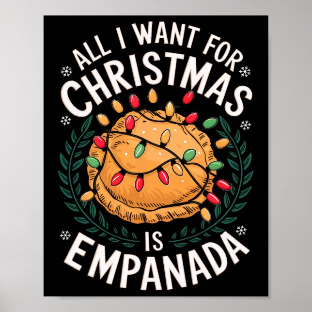 Affiche Joyeux Noël Tout ce que je veux pour Noël Empanada (Devant)