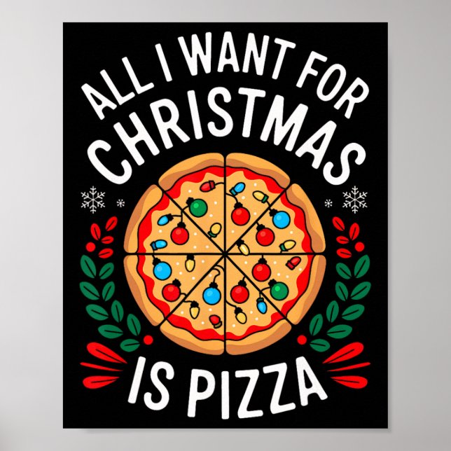 Affiche Joyeux Noël Tout Ce Que Je Veux Pour Noël Pizza Ho (Devant)