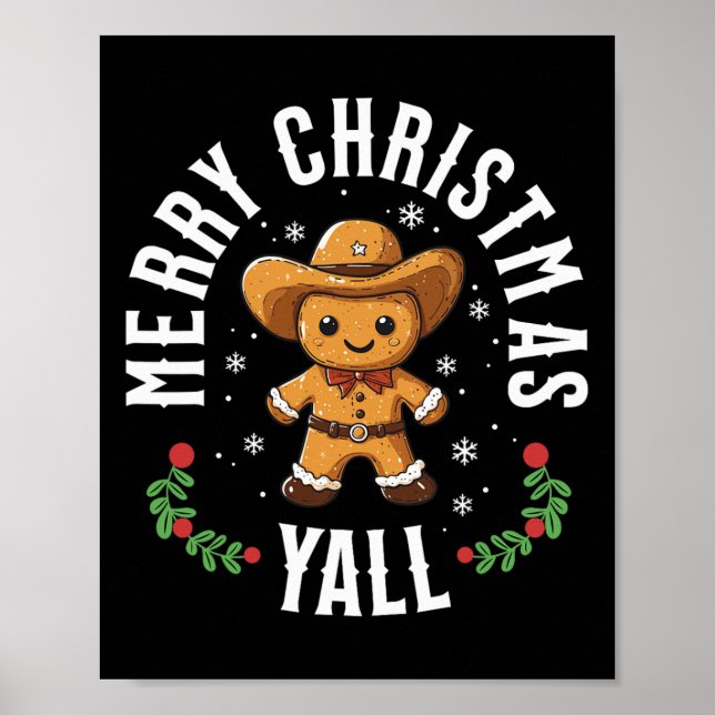 Affiche Joyeux Noël Yall Gingerbread Cowboy Howdy West (Devant)