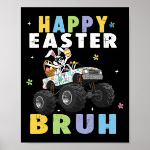 Affiche Joyeux Pâques Bruh Funny Monster Camion oeufs de l