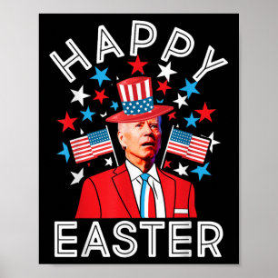 Affiche Joyeux Pâques Joe Biden 4 juillet Memorial Indepe