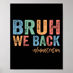 Affiche Joyeux premier jour d'école drôle bruh nous sommes