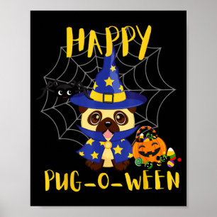 Affiche Joyeux Pug-O-Ween Drôle de chien Pug Halloween
