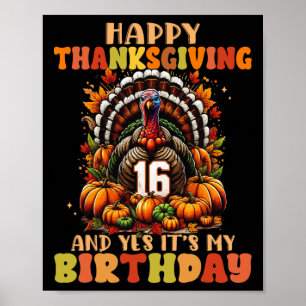 Affiche Joyeux Thanksgiving Et Oui C'est Mon Anniversaire 