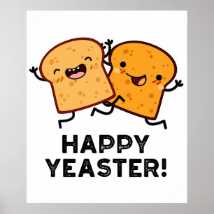 Affiche Joyeux Yeaster Drôle de Pain Jeu de Mots