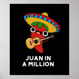 Affiche Juan Dans Un Million Drôle Mexicain Chili Pun Dark