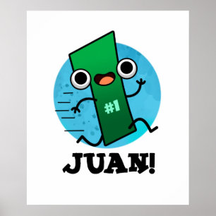 Affiche Juan Funny Mexicain Numéro Un Pun