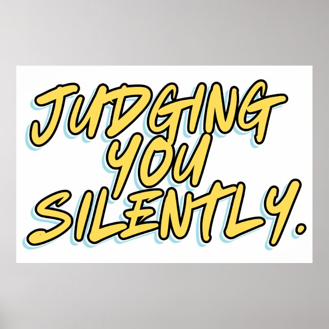 AFFICHE JUDGING YOU SILENTLY (Devant)